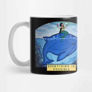 Everything is possible Mug